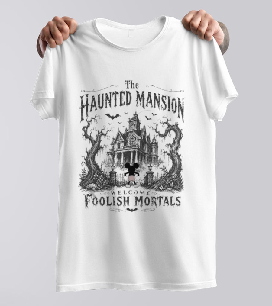 The Haunted Mansion Welcome Foolish Mortals Disney Halloween Mickey T-Shirt