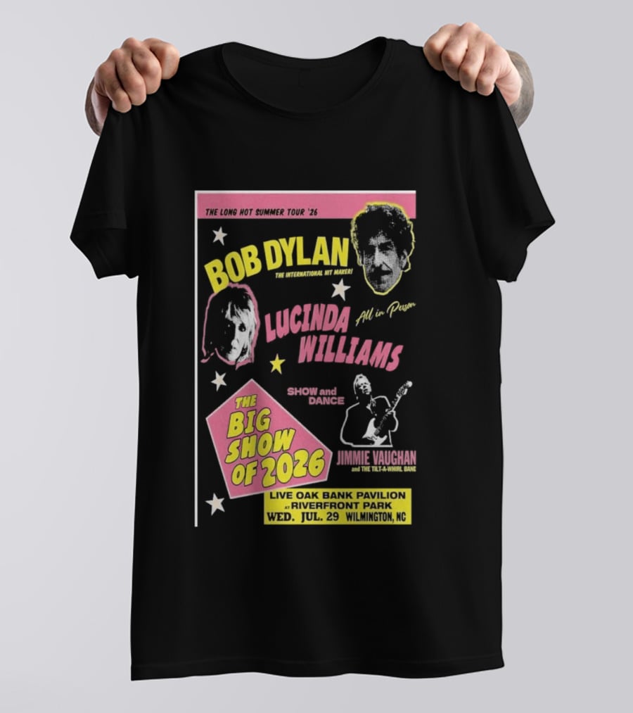 Bob Dylan Lucinda Williams The Long Hot Summer Tour '26 Live Oak Bank Pavilion Riverfront Park July 29 The Big Show Of 2026 T-Shirt