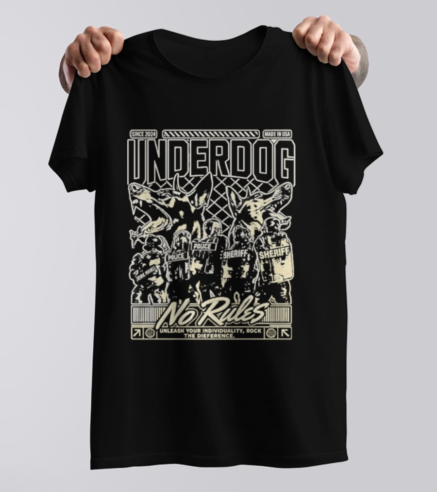 Underdog Unleash No Rules Individuality T-Shirt