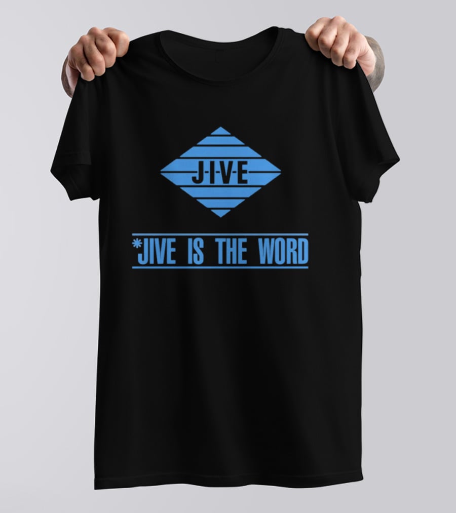 Jive Is The Word Iconic Music Label Recognition T-Shirt