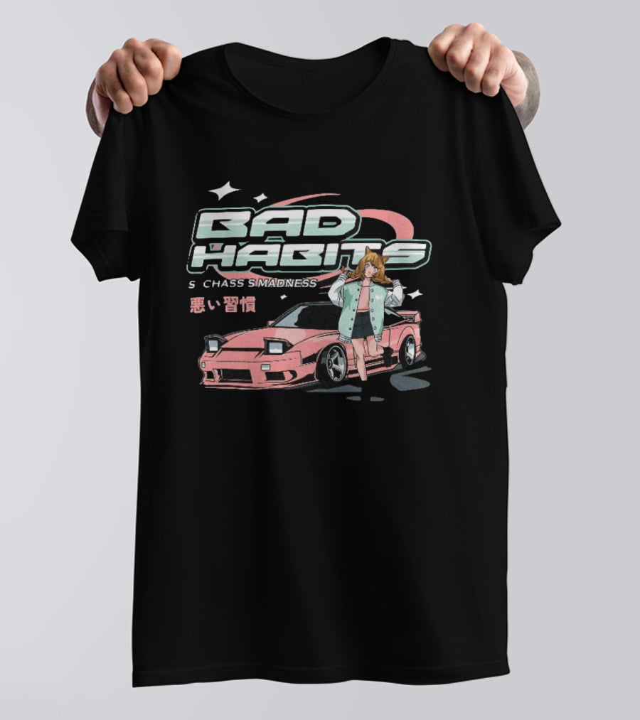 Bad Habits Nissan 180SX S Chassis Madness Anime Car Drift 1988 1998 T-Shirt
