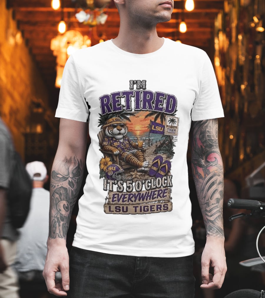 LSU Tigers I'm Retired It's 5 O' Everywhere Beach Relaxation With Palm Trees And Sunset T-Shirt