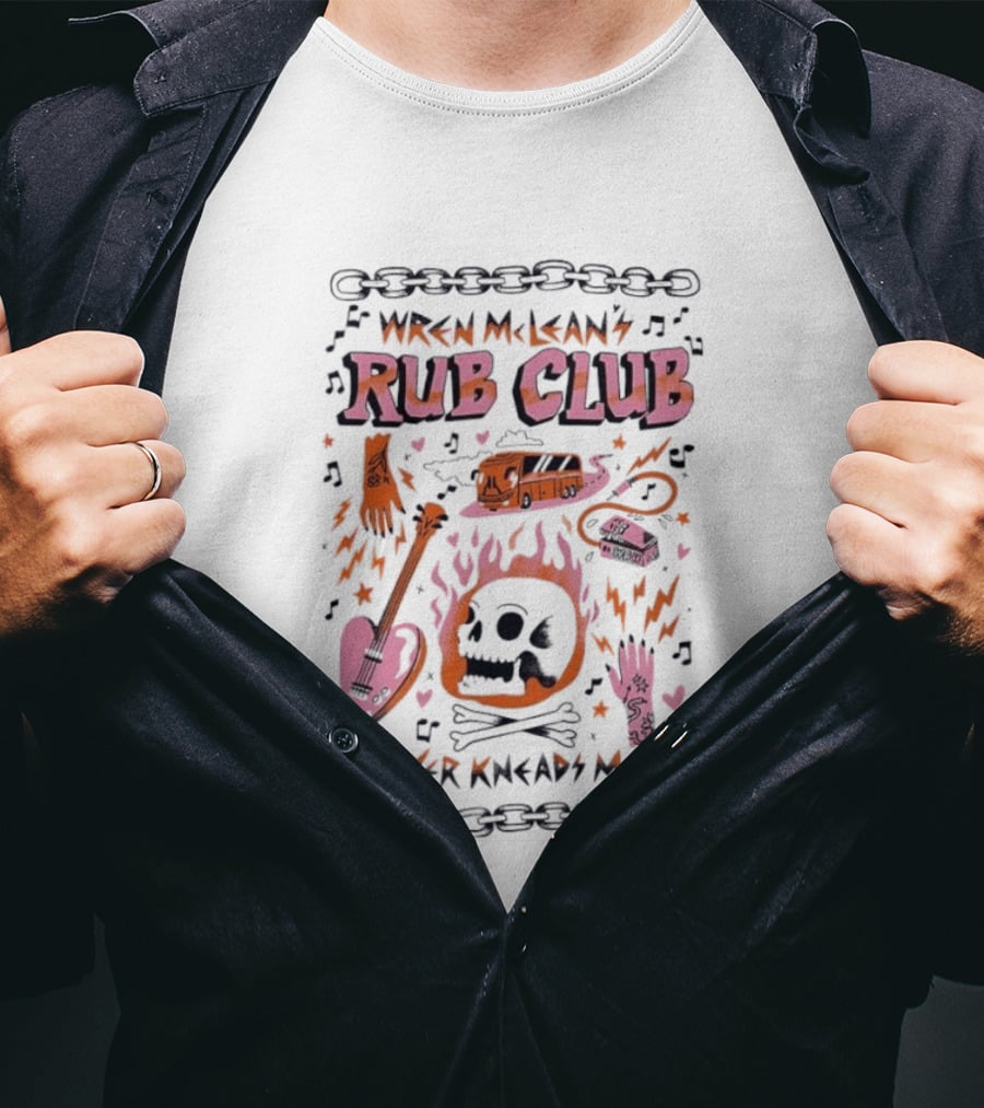 Wren Mcleans Rub Club Flaming Skull Heart Guitar Get Yr Kneads Met Tour Bus T-Shirt