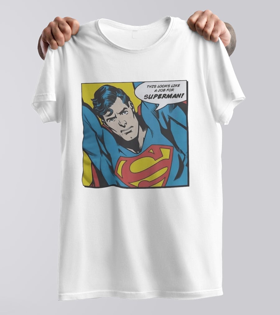This Looks Like A Job For Superman Comic Panel Classic Superman Heroic Pose T-Shirt