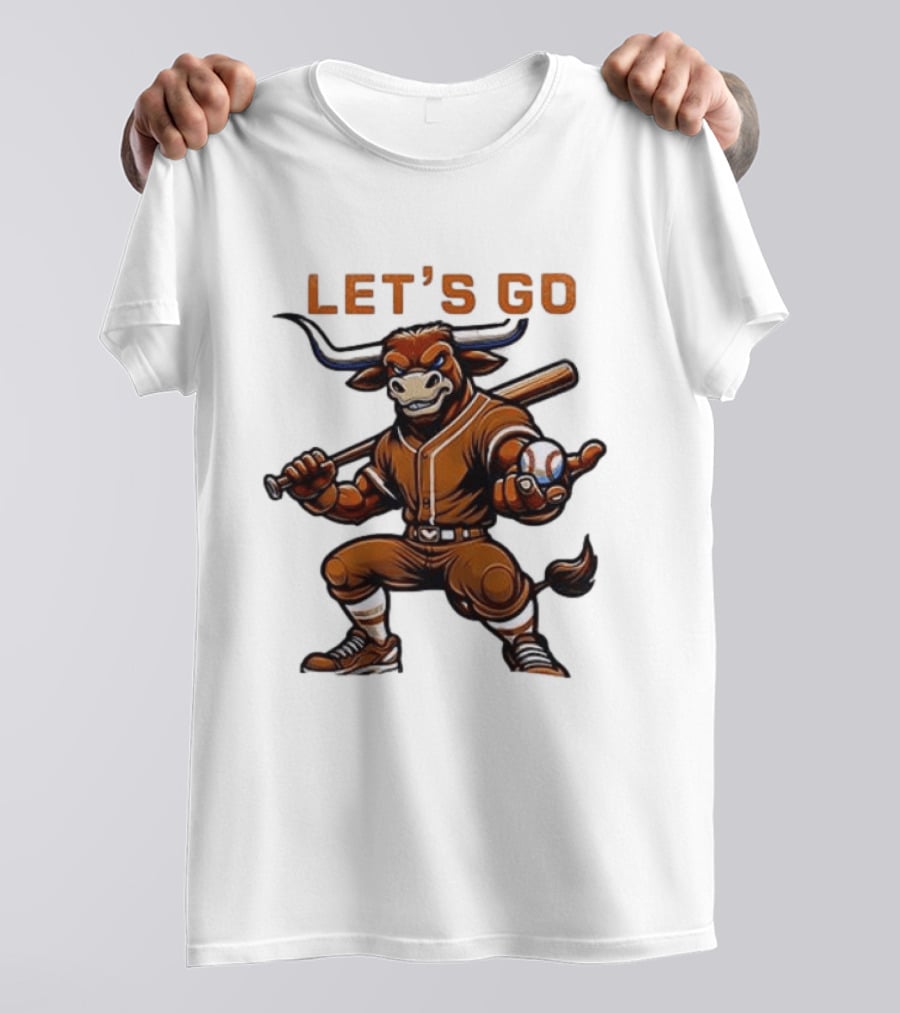 Texas Longhorns Baseball Let's Go Bull T-Shirt