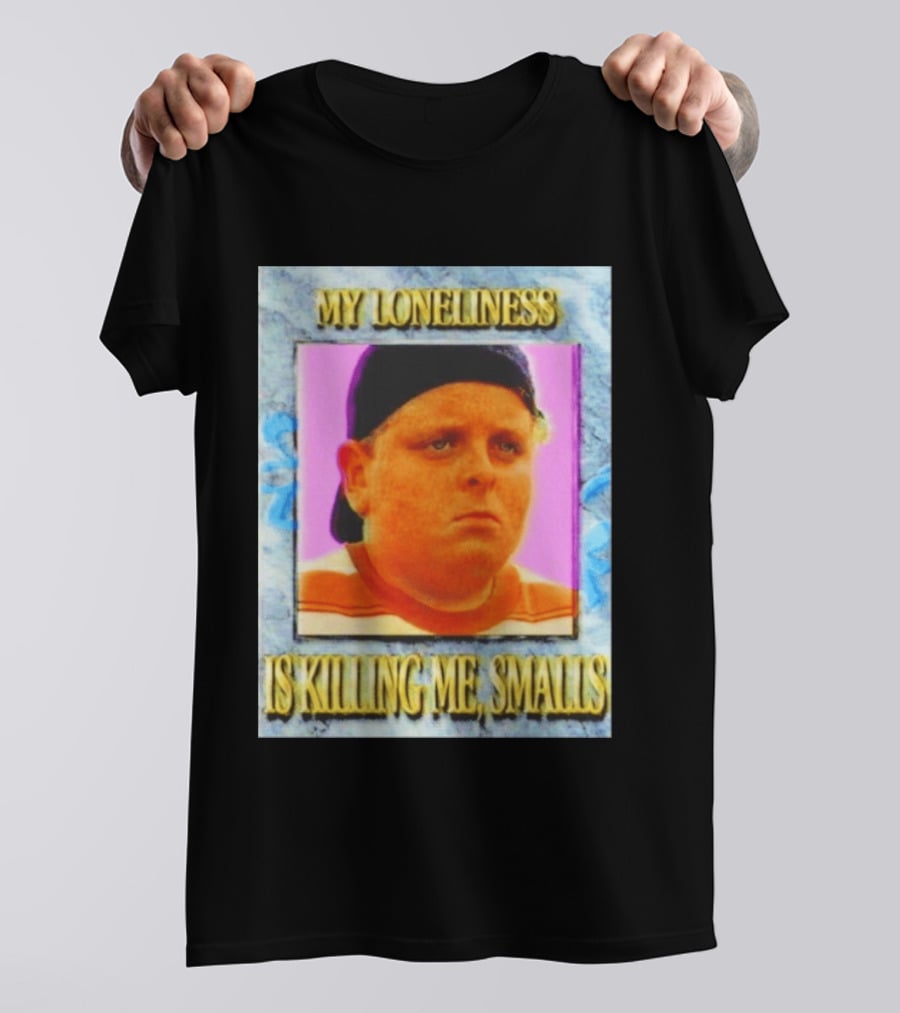 Hamilton Porter My Loneliness Is Killing Me Smalls T-Shirt