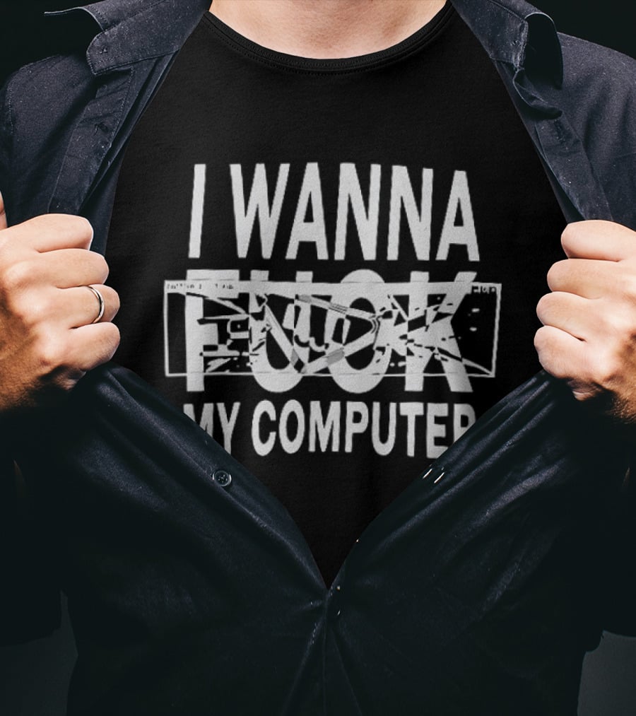I Wanna Glitch My Computer Internet Subculture T-Shirt