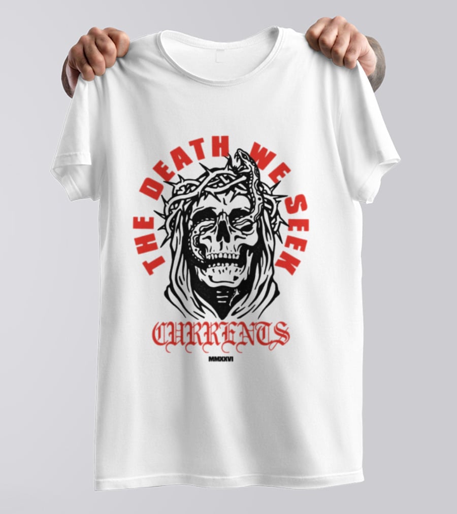 Currents The Death We Seek Skull T-Shirt