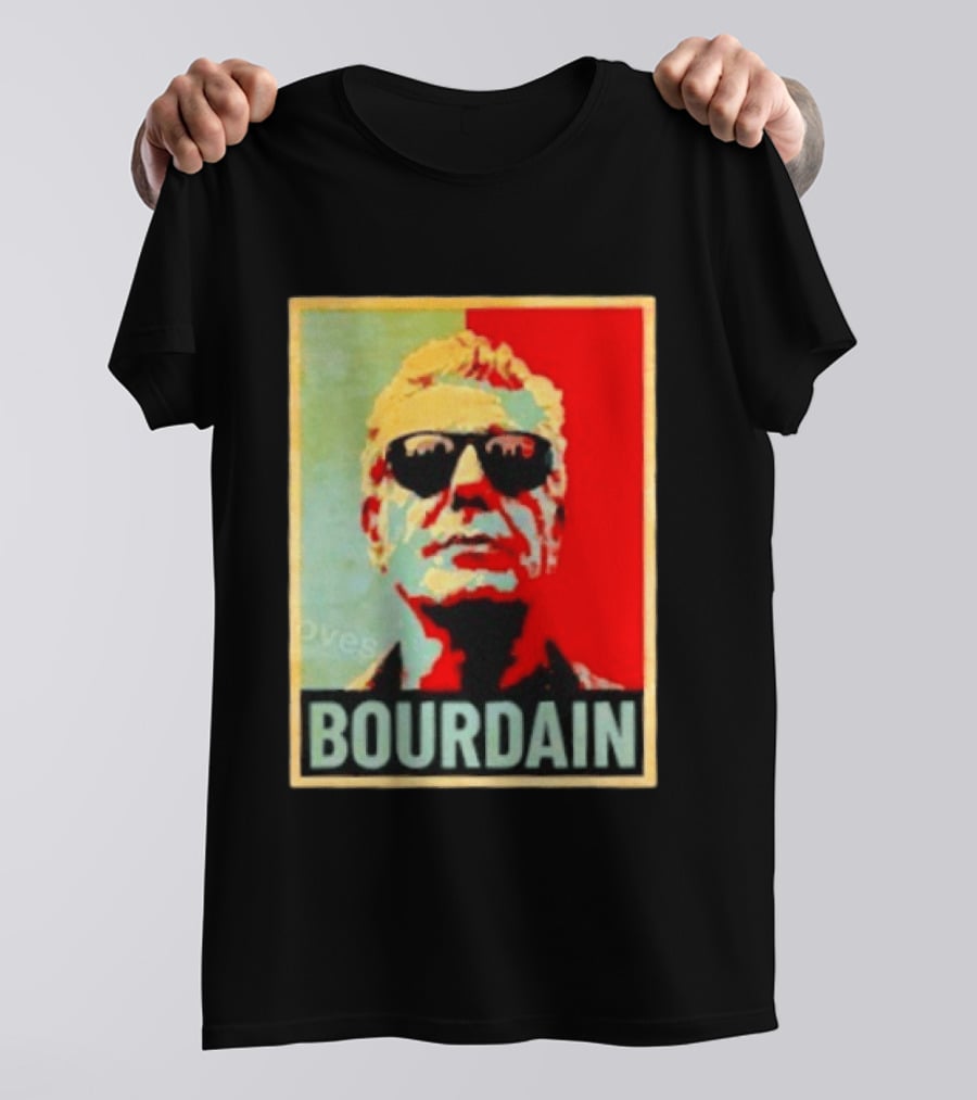 Bourdain Hope Iconic Style Image T-Shirt