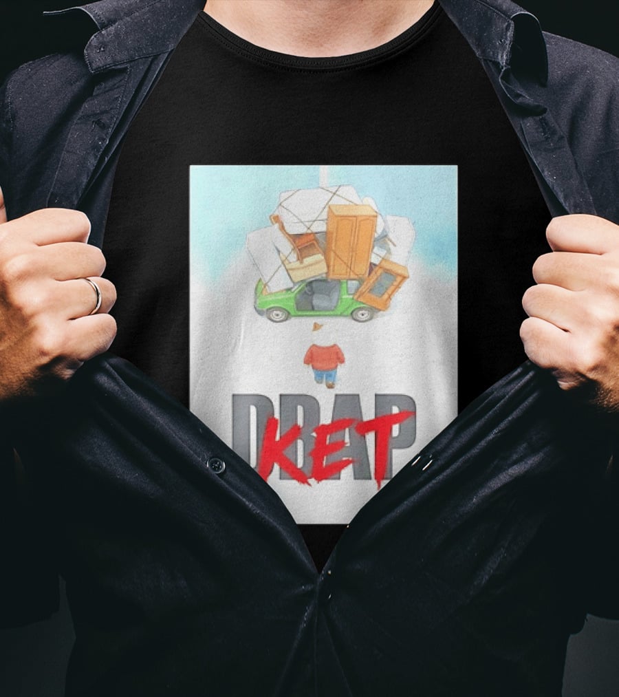 Drap Ket Cat Moving Day Car Furniture Chaos T-Shirt