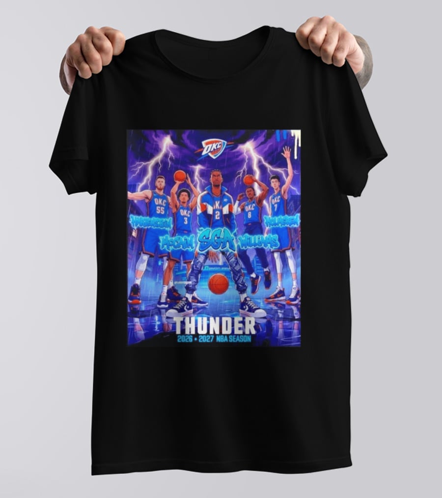 OKC Thunder 2026 2027 NBA Season SGA Hartenstein McCain Williams Holmgren T-Shirt