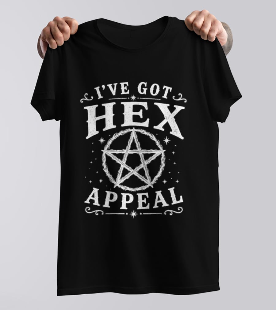 I've Got Hex Appeal Pentagram Witchcraft Magic T-Shirt
