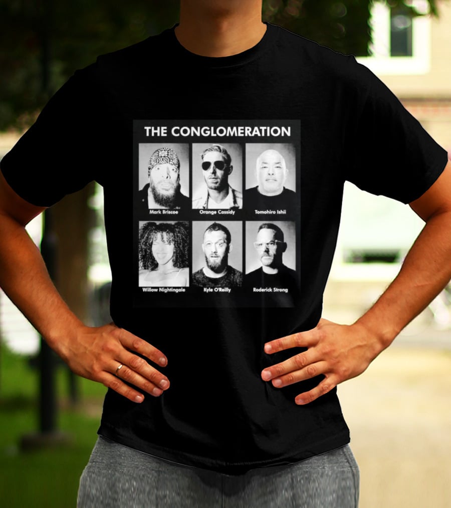 The Conglomeration Mark Briscoe Orange Cassidy Tomohiro Ishii Willow Nightingale Kyle O'Reilly Roderick Strong T-Shirt