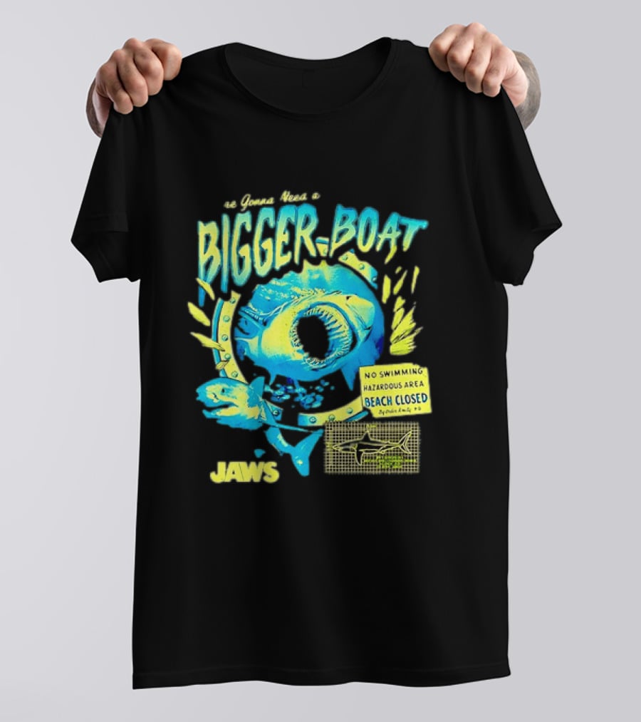 Jaws Bigger Boat No Swimming Hazardous Beach Closed T-Shirt
