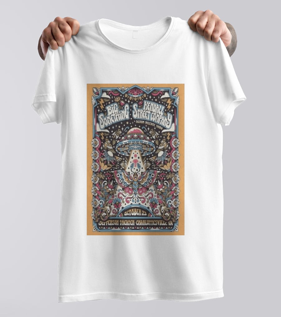 Big Something Kendall Street Company Album Release Show Jefferson Theater Charlottesville VA October 25 2026 T-Shirt