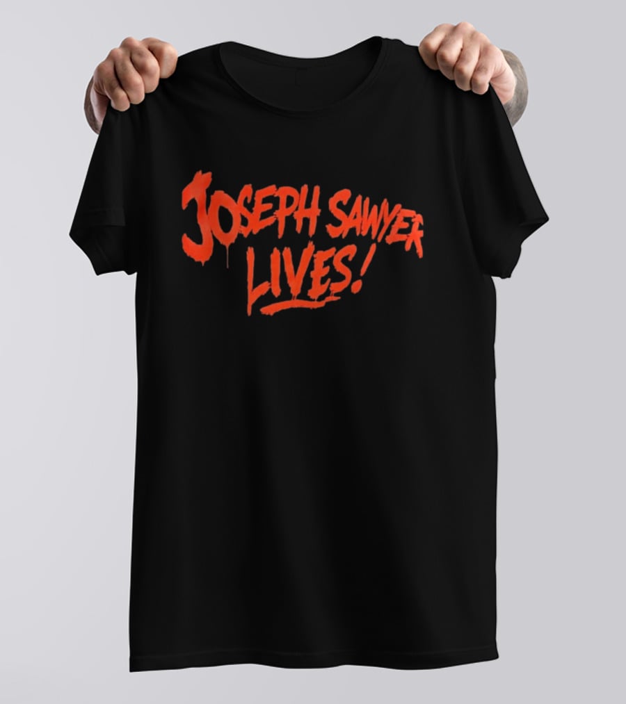 Joseph Sawyer Lives Horror Slasher Cult T-Shirt