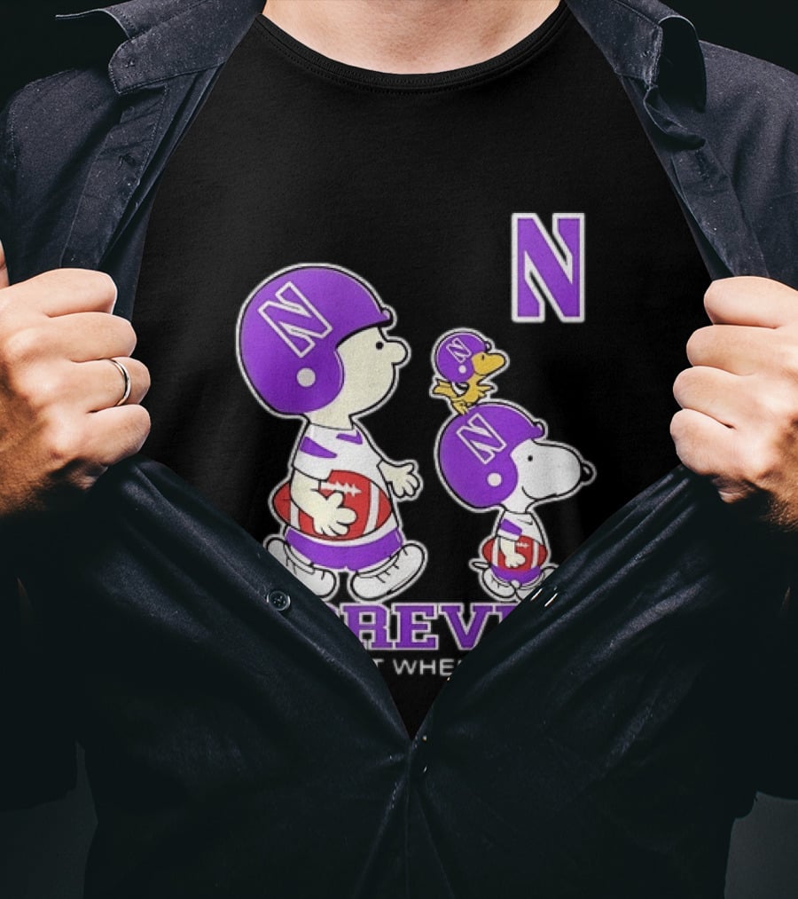 Snoopy Woodstock Charlie Brown Northwestern Wildcats Forever Not Just When We Win T-Shirt