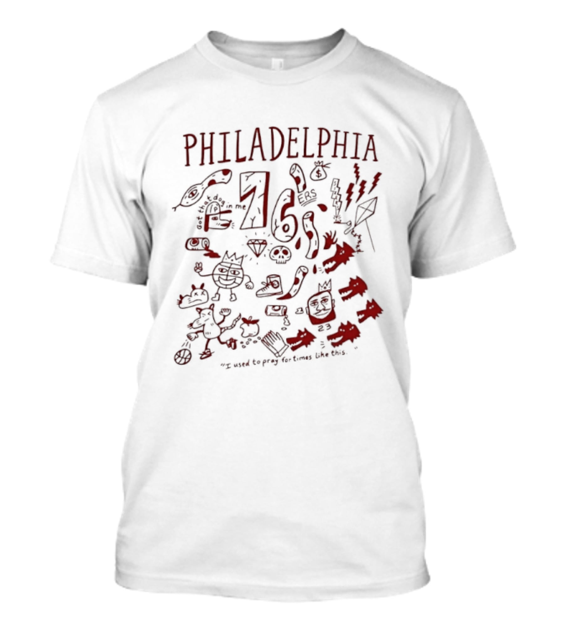 Philadelphia 76ers Got That Dog In Me I Used To Pray For Times Like This T-Shirt