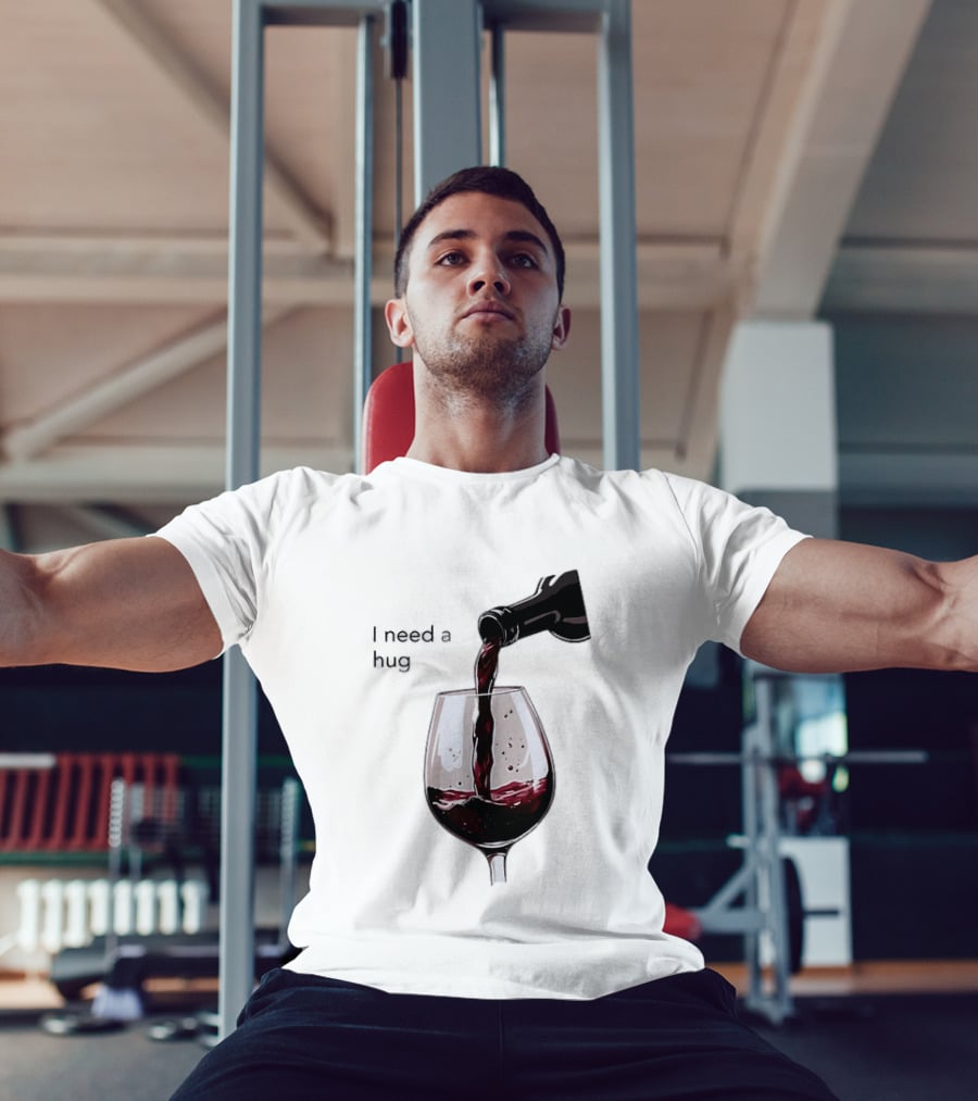 I Need A Hug Wine Pouring Glass T-Shirt