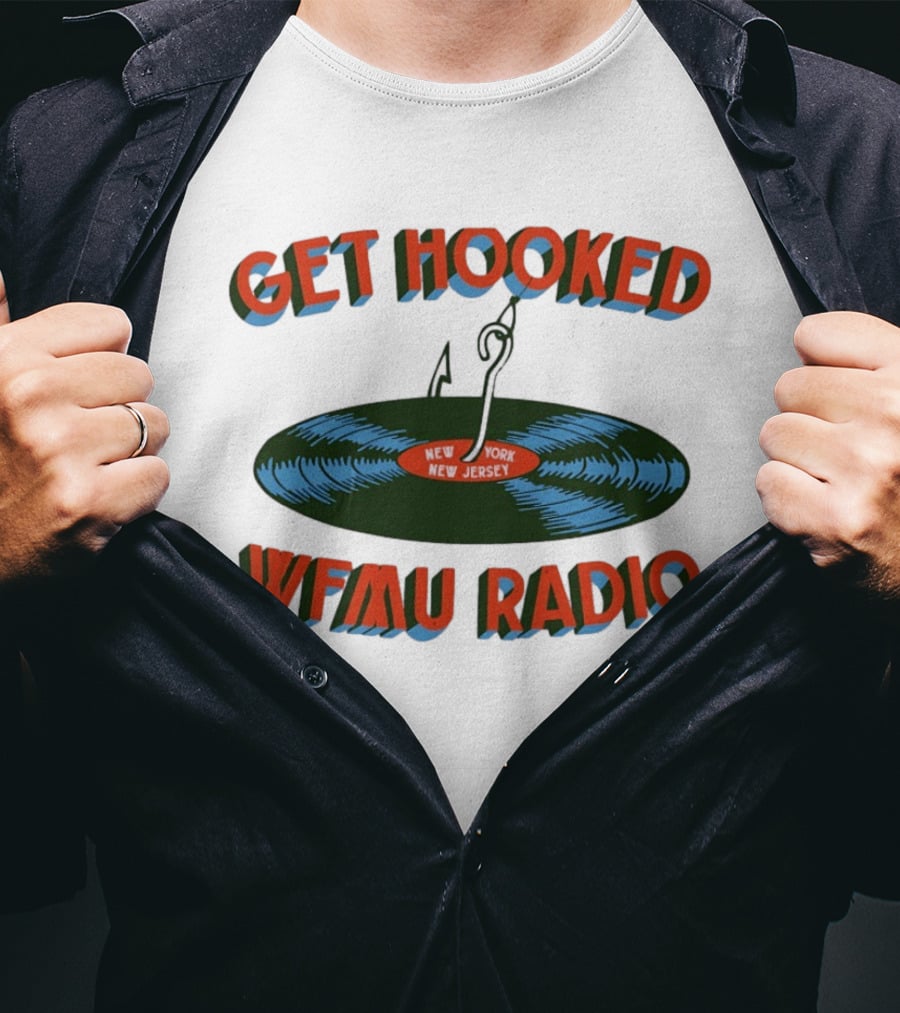 Get Hooked WFMU Radio Vinyl Record Fishing Hook New York New Jersey T-Shirt