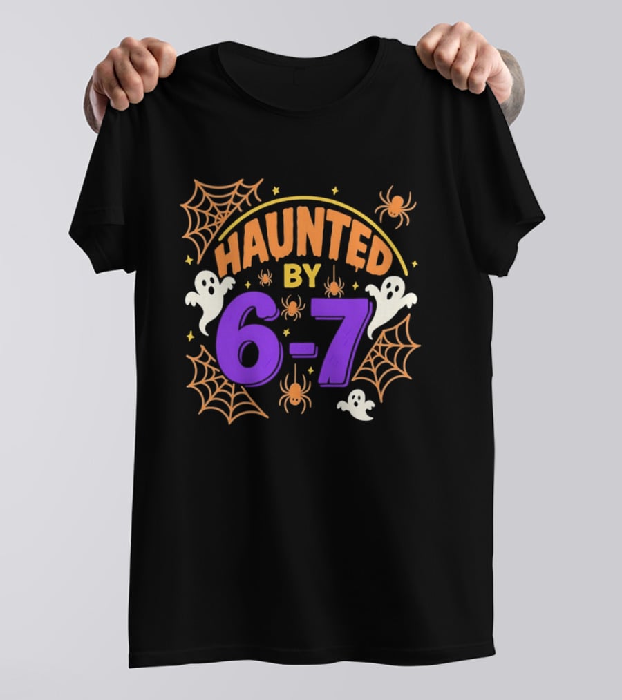 Haunted By 6 7 Ghosts Spiders And Webs Halloween T-Shirt