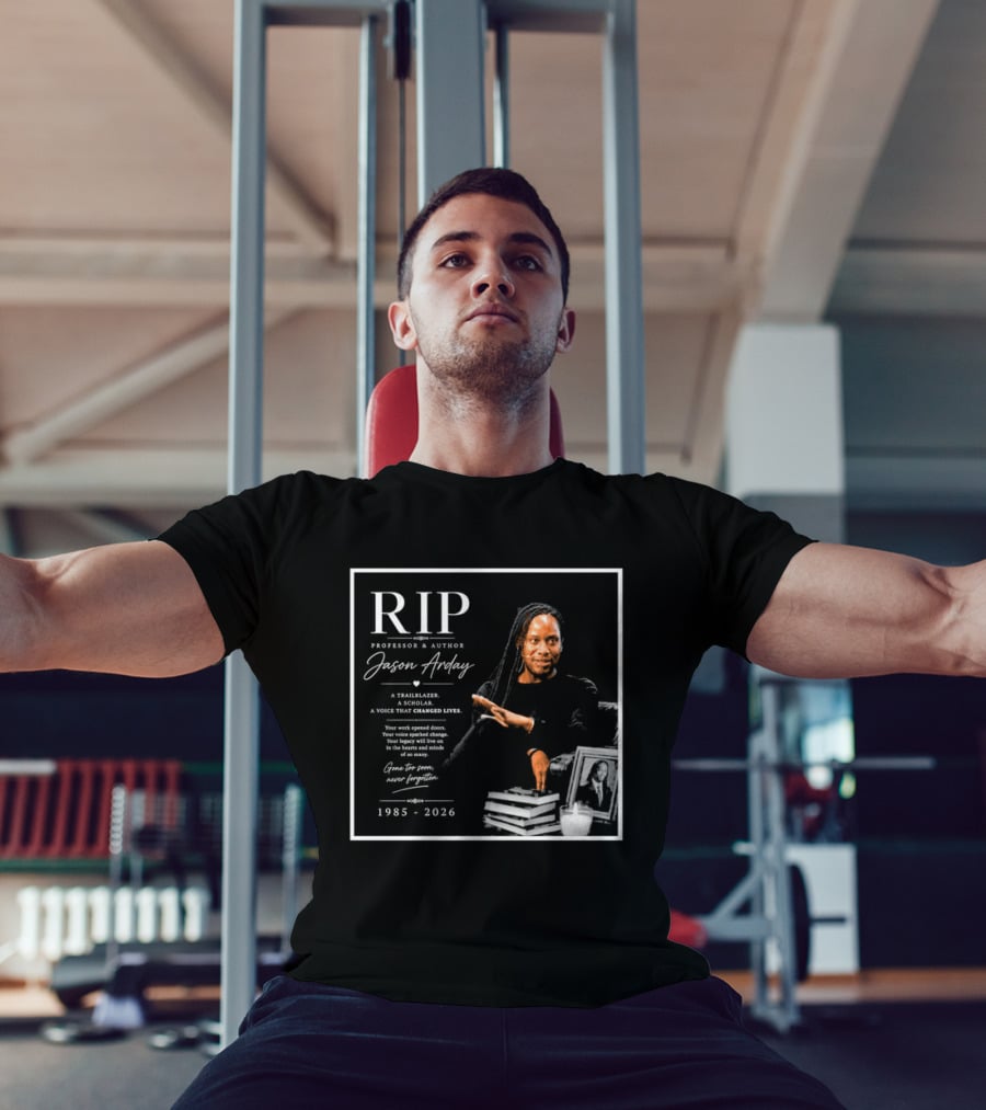 RIP Professor Author Jason Arday 1985 2026 Memory Legacy T-Shirt