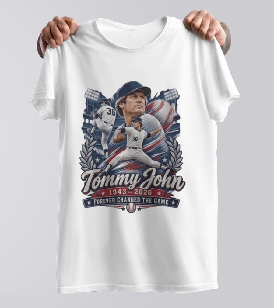 Tommy John 1943 2026 Baseball Legend Forever Changed The Game T-Shirt