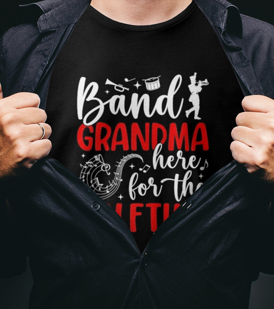 Band Grandma Here For The Halftime T-Shirt