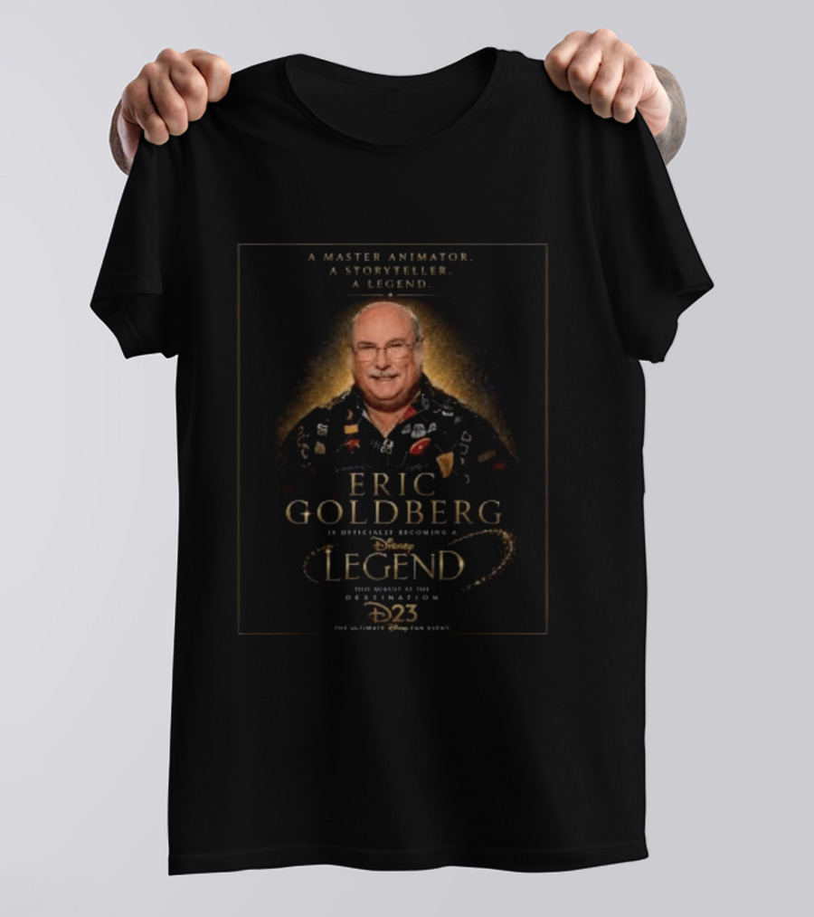 D23 2026 Disney Legends Award Eric Goldberg Officially Becoming A Legend T-Shirt
