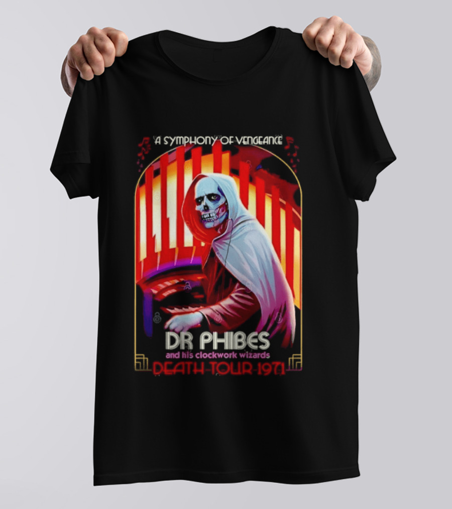 Dr Phibes And His Work Wizards A Symphony Of Vengeance Death Tour 1971 T-Shirt