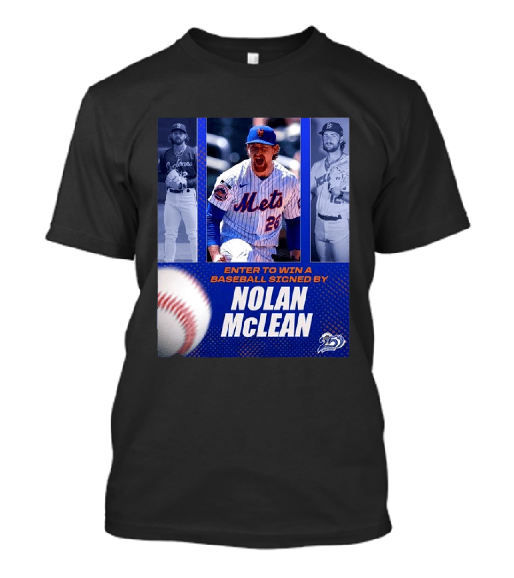 Enter To Win A Baseball Signed By Nolan McLean Mets 26 Celebrating 25 Years T-Shirt