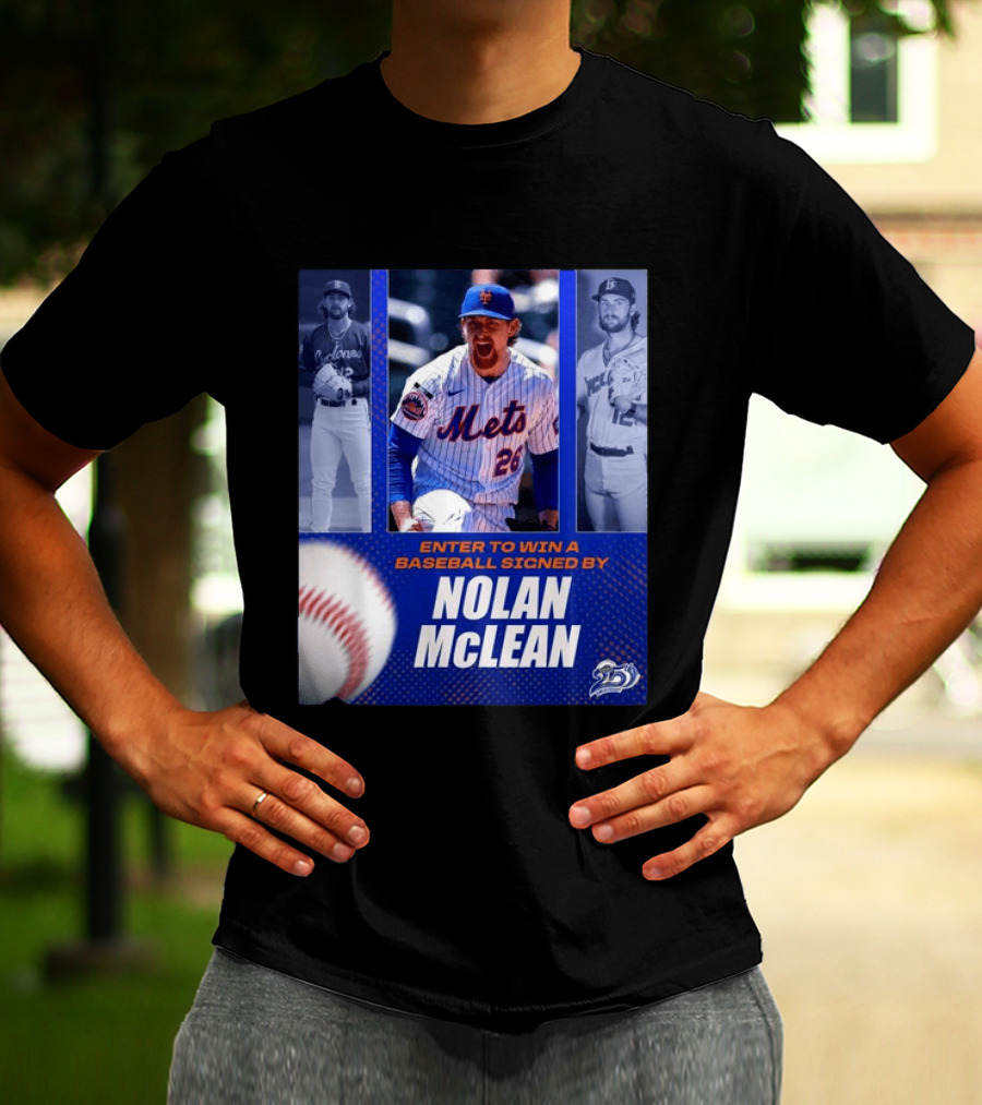 Enter To Win A Baseball Signed By Nolan McLean Mets 26 Celebrating 25 Years T-Shirt