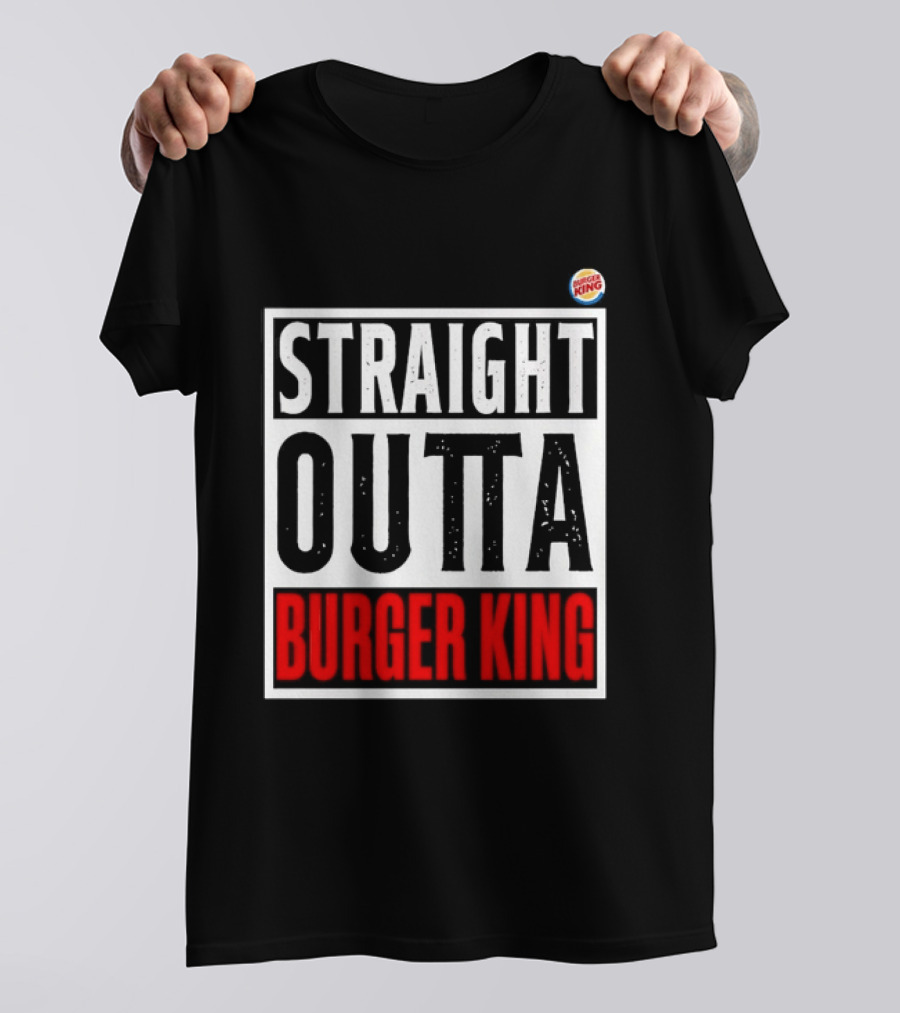 Straight Outta Burger King Fast Food Mockup T-Shirt