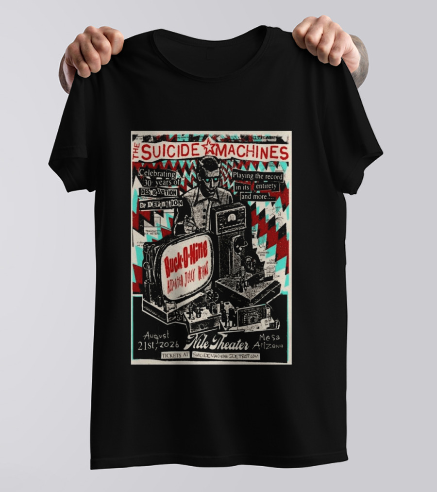 The Suicide Machines Celebrating 30 Years Destruction By Definition Nile Theater Mesa AZ Aug 21 2026 Buck O Nine Assorted Jelly Beans T-Shirt