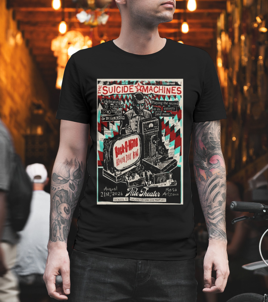 The Suicide Machines Celebrating 30 Years Destruction By Definition Nile Theater Mesa AZ Aug 21 2026 Buck O Nine Assorted Jelly Beans T-Shirt