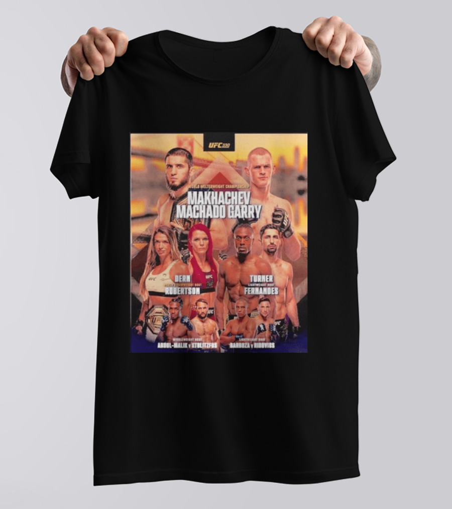 UFC 330 Welterweight Championship Makhachev Vs Machado Garry Dern Vs Robertson Turner Vs Fernandes T-Shirt