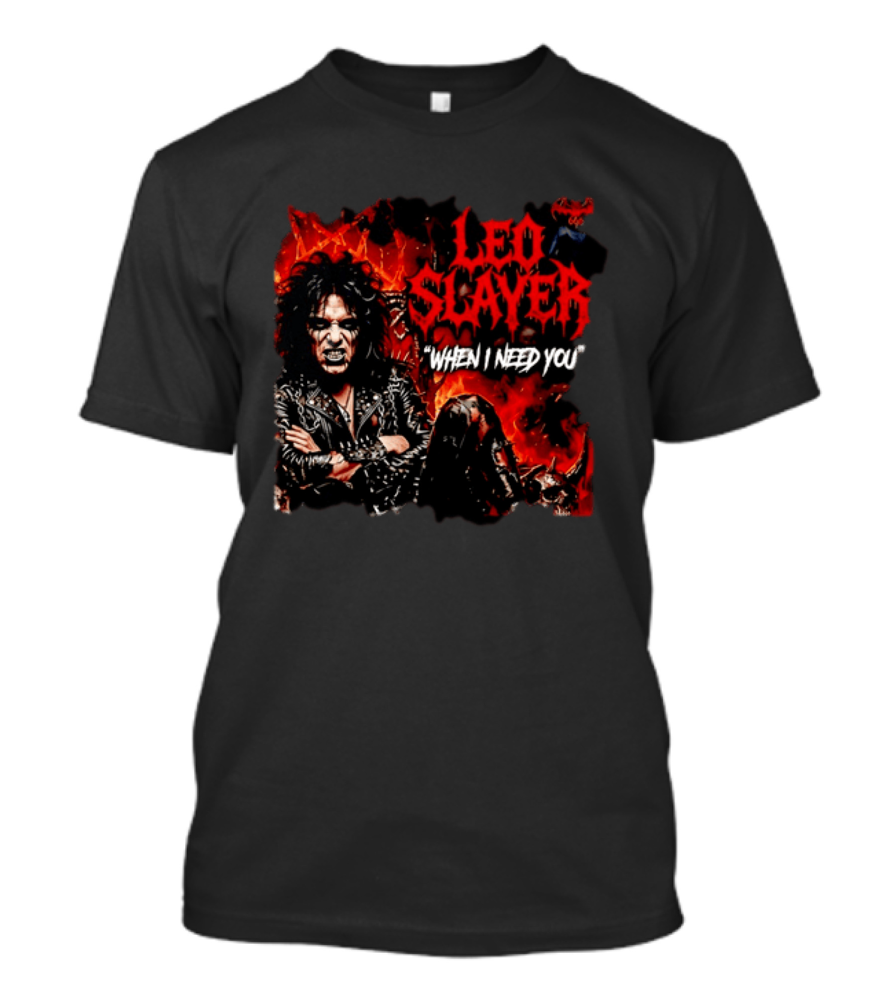 Leo Slayer When I Need You Heavy Metal T-Shirt