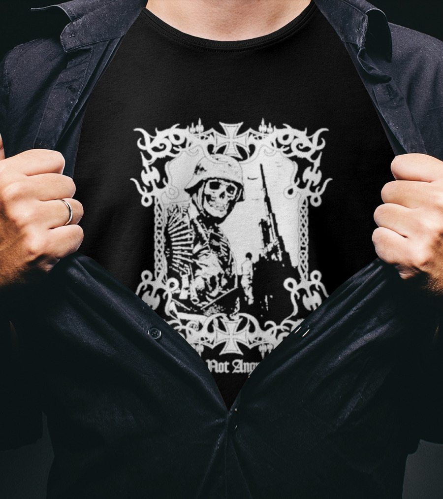 You Are Not Angry Enough Skeleton Soldier Helmet And Rifle Star Motif T-Shirt