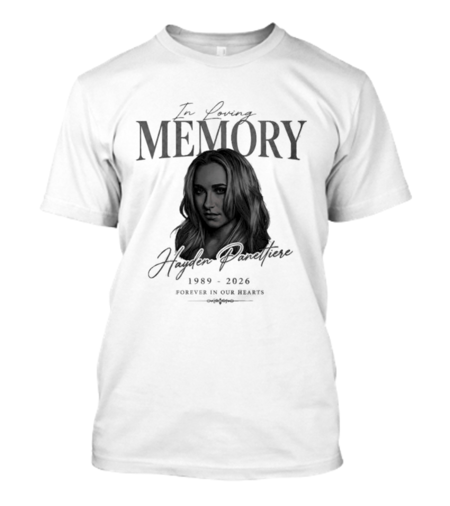 In Loving Memory Hayden Panettiere 1989 2026 Forever In Our Hearts T-Shirt