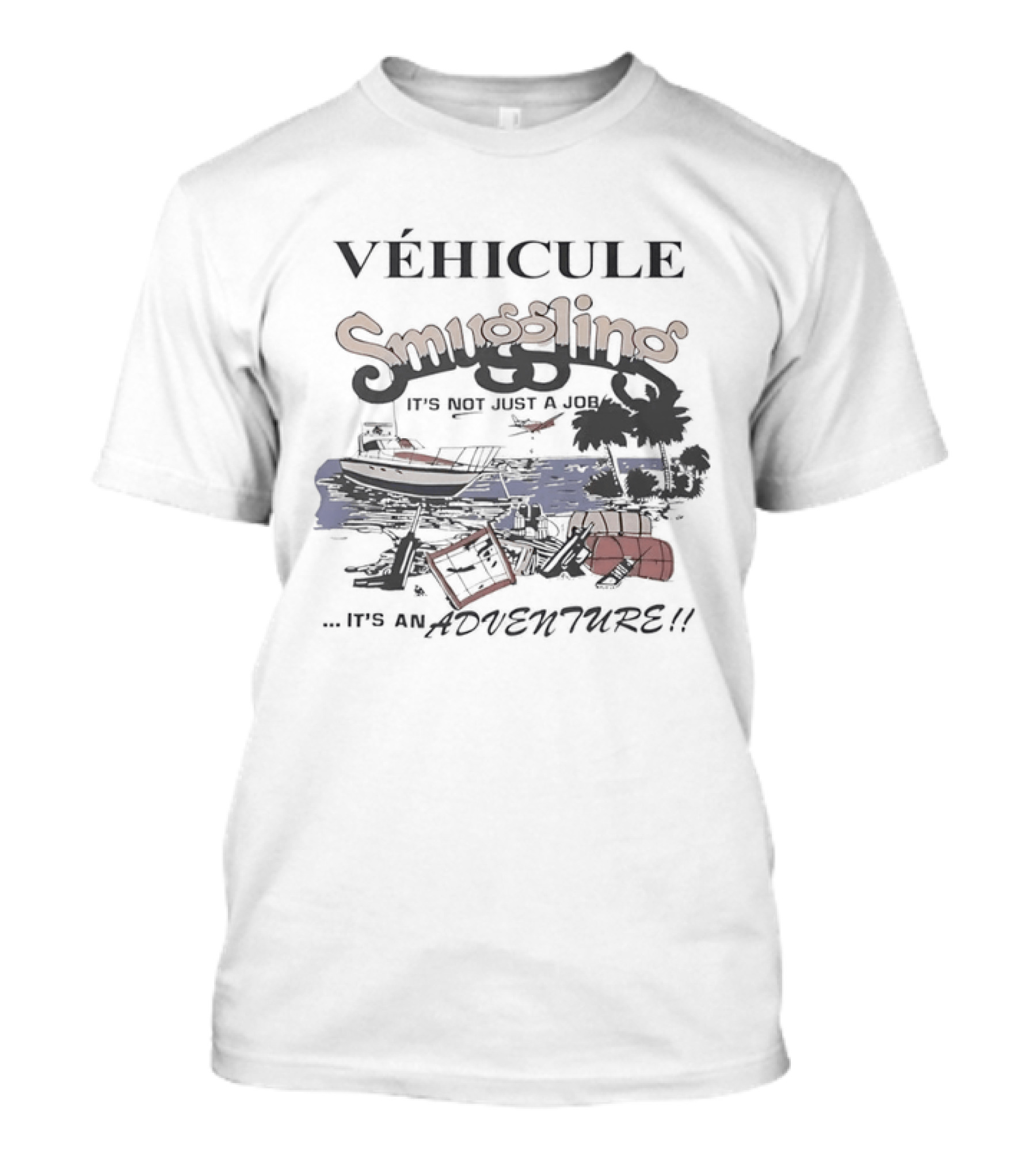 Véhicule S Gling It's Not Just A Job It's An Adventure With Boats And Palm Trees T-Shirt