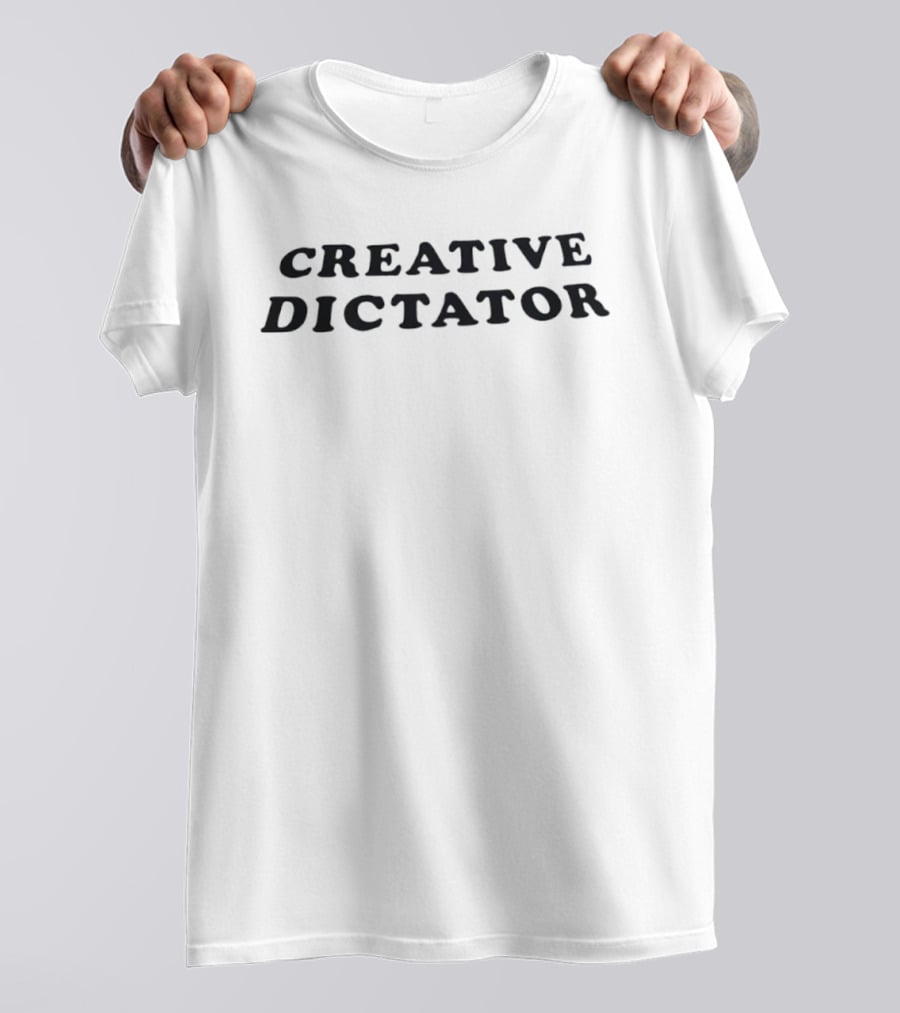 Creative Dictator Minimalist Artist T-Shirt