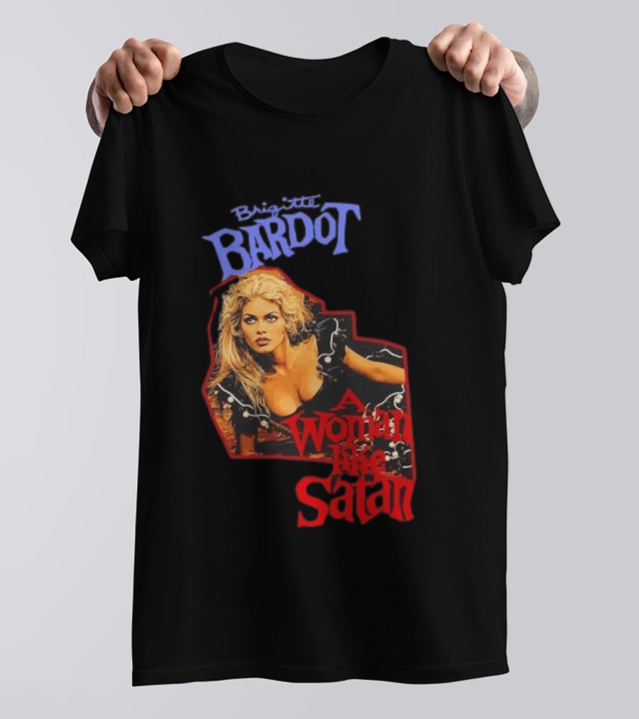 Brigitte Bardot A Woman Like Satan T-Shirt