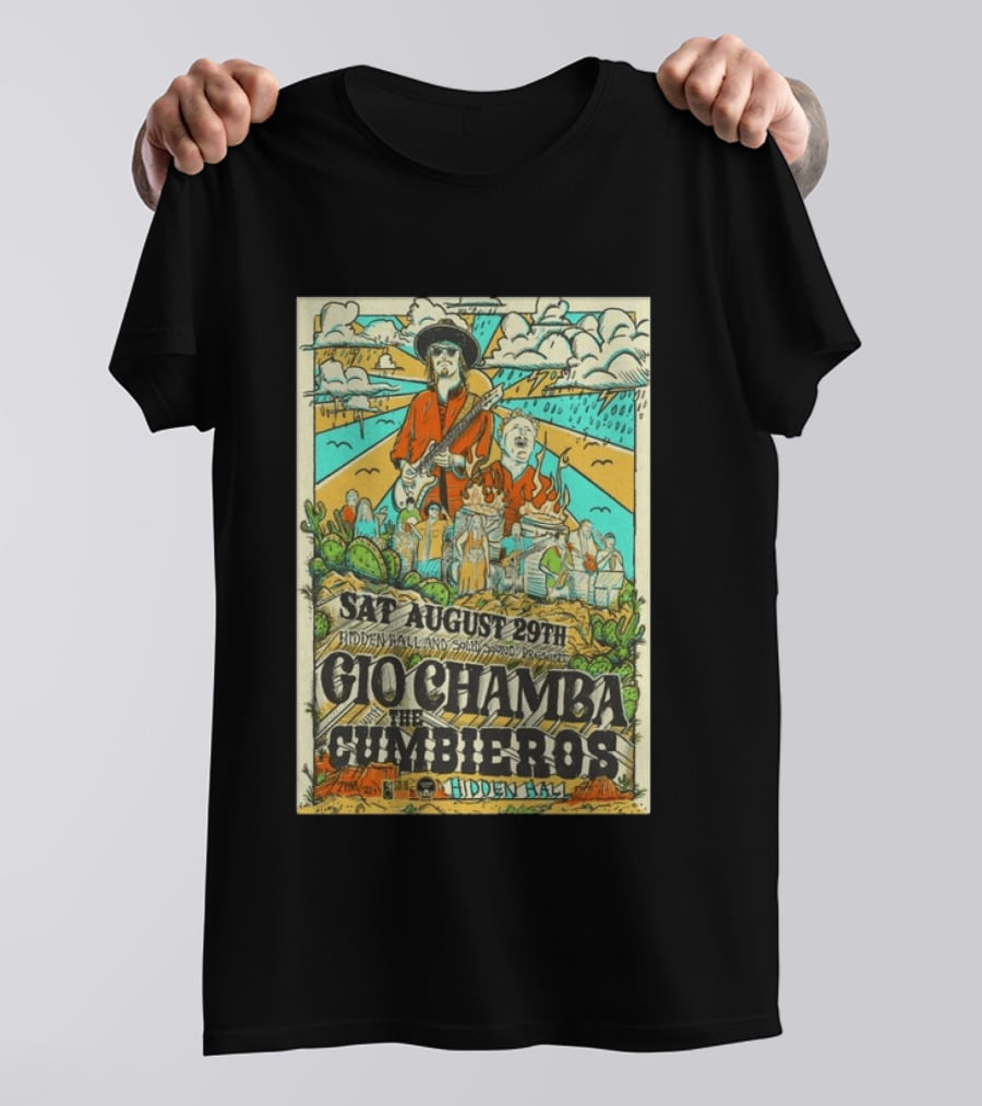 Gio Chamba The Cumbieros Live At Hidden Hall August 29th 2026 Concert T-Shirt
