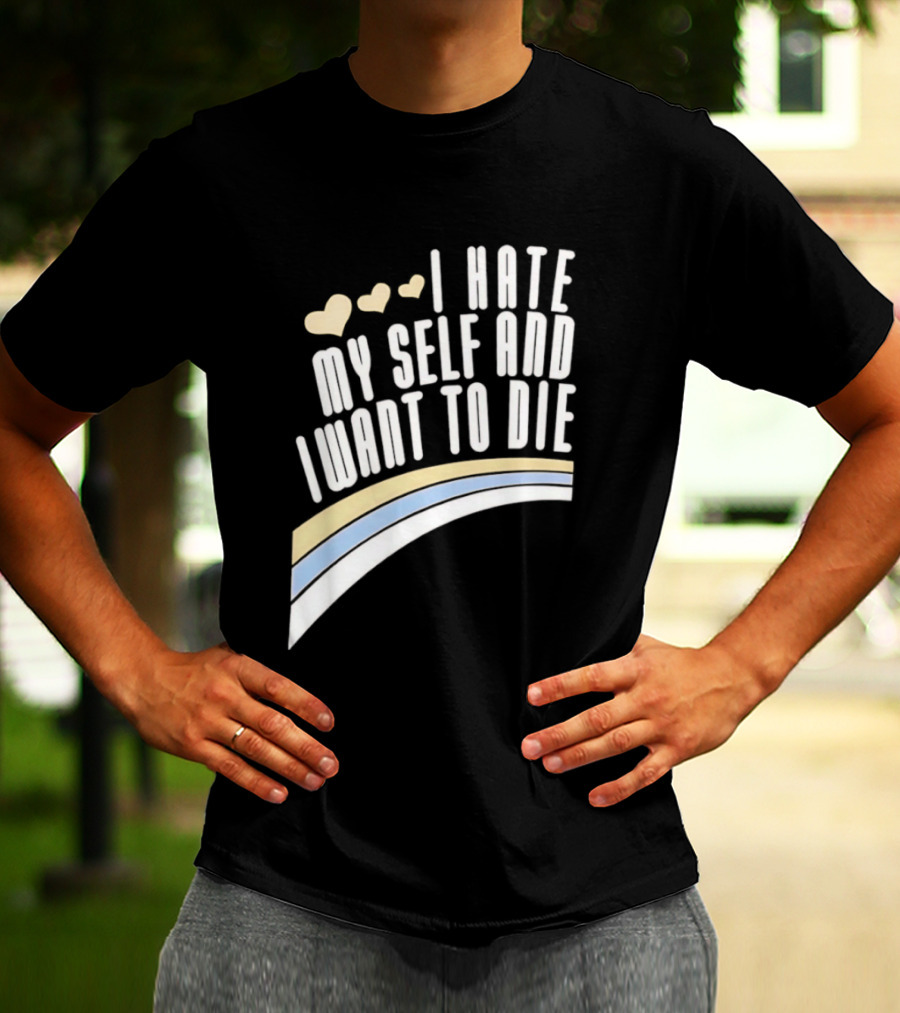 I Hate Myself And I Want To Die Nirvana Hearts Rainbow T-Shirt