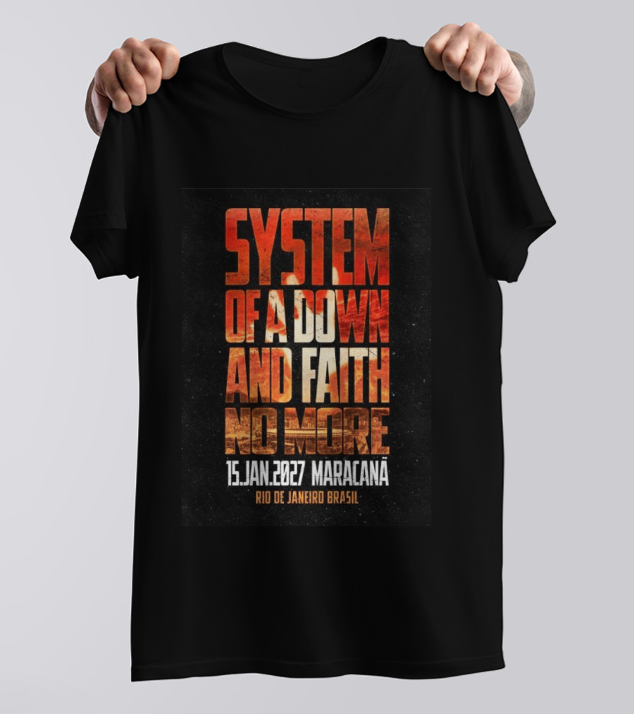 System Of A Down And Faith No More 15 Jan 2027 Maracanã Rio De Janeiro Brasil T-Shirt