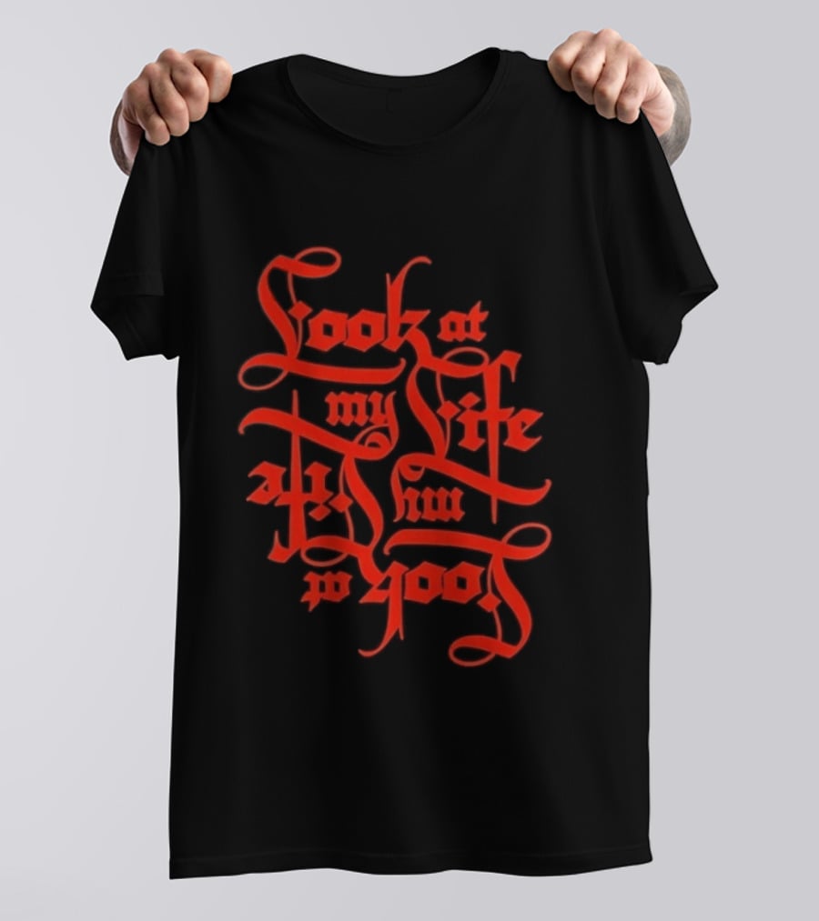 Look At My Life At The Top T-Shirt