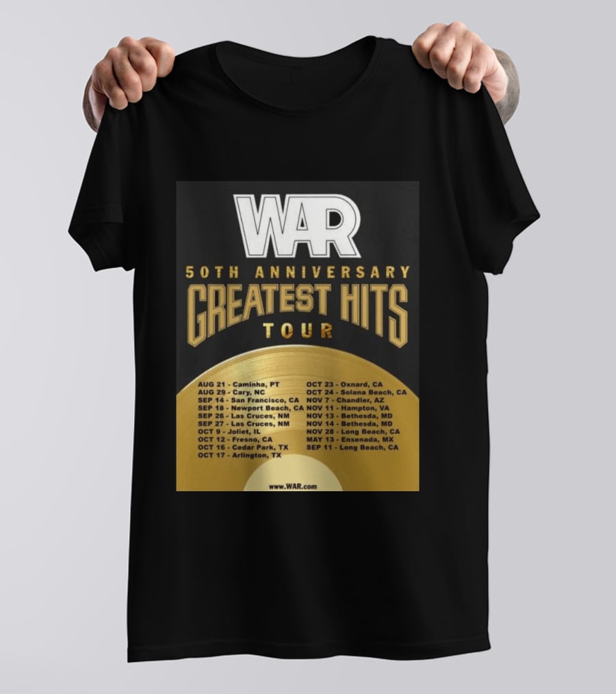 War 50th Anniversary Greatest Hits Tour Dates And Locations List T-Shirt