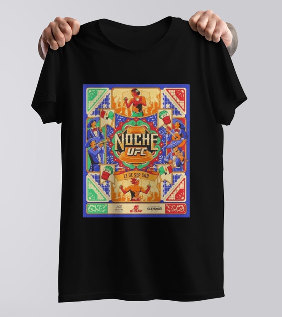 Noche UFC 12 De Sep Sáb Glendale Arizona Event Fiesta Vibrant S And Music Celebration T-Shirt