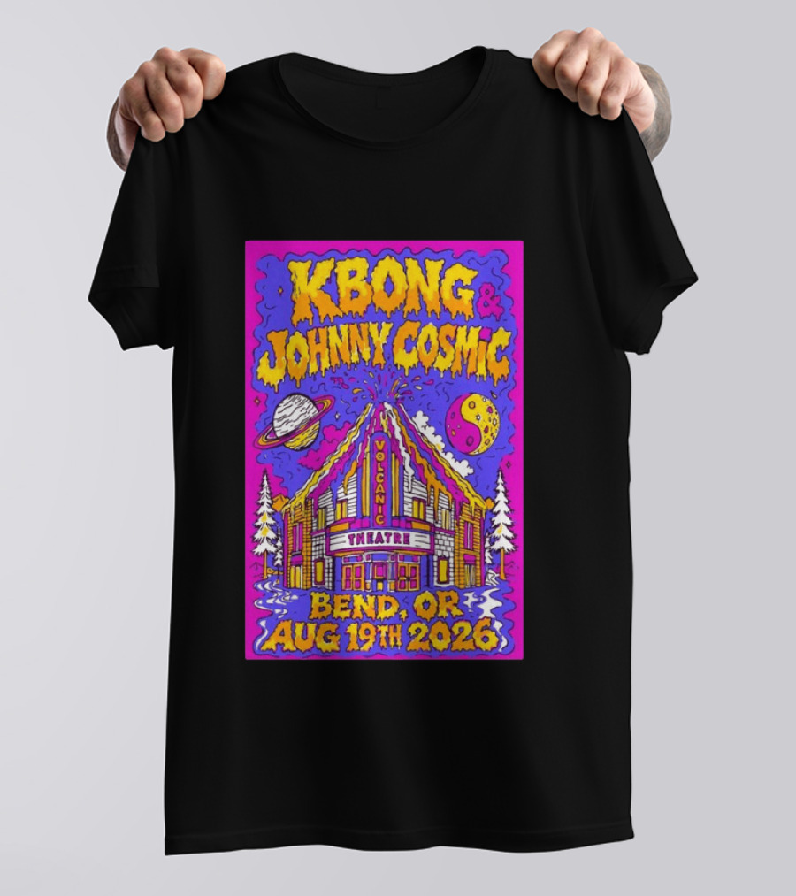 KBong Johnny Cosmic Bend OR August 19th 2026 Volcanic Theatre Concert T-Shirt