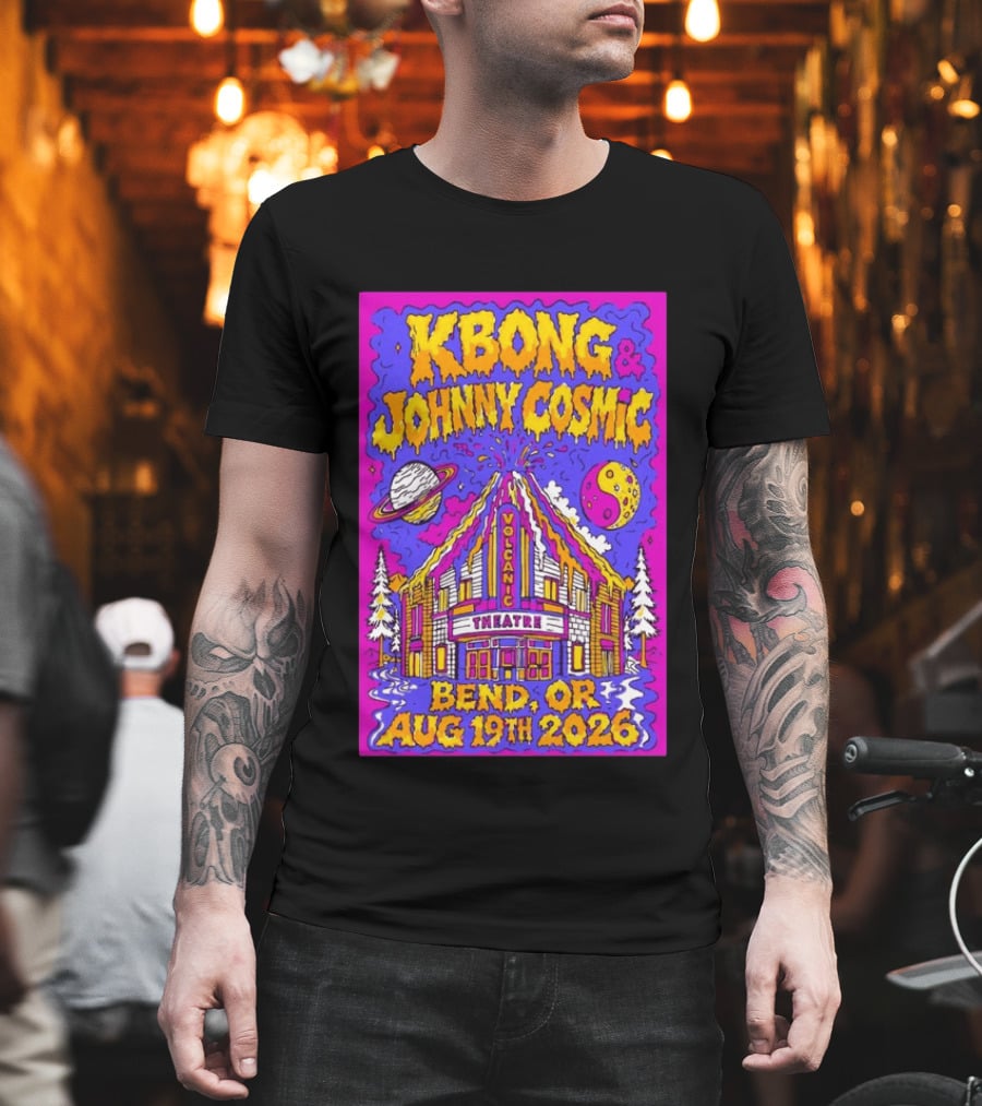 KBong Johnny Cosmic Bend OR August 19th 2026 Volcanic Theatre Concert T-Shirt